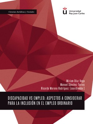 cover image of Discapacidad vs empleo. Aspectos a considerar para la inclusión en el empleo ordinario